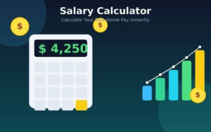 Salary Calculator Guide: How to Estimate Your Take-Home Pay